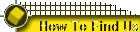 How To Find Us